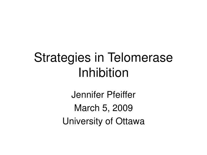 strategies in telomerase inhibition