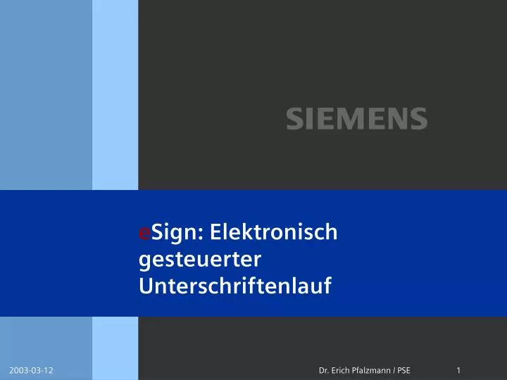 e sign elektronisch gesteuerter unterschriftenlauf