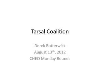 Tarsal Coalition