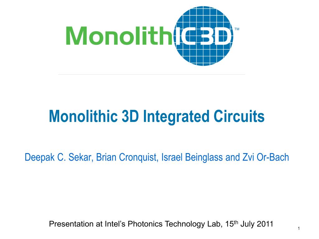 PPT - Monolithic 3D Integrated Circuits PowerPoint Presentation, free ...