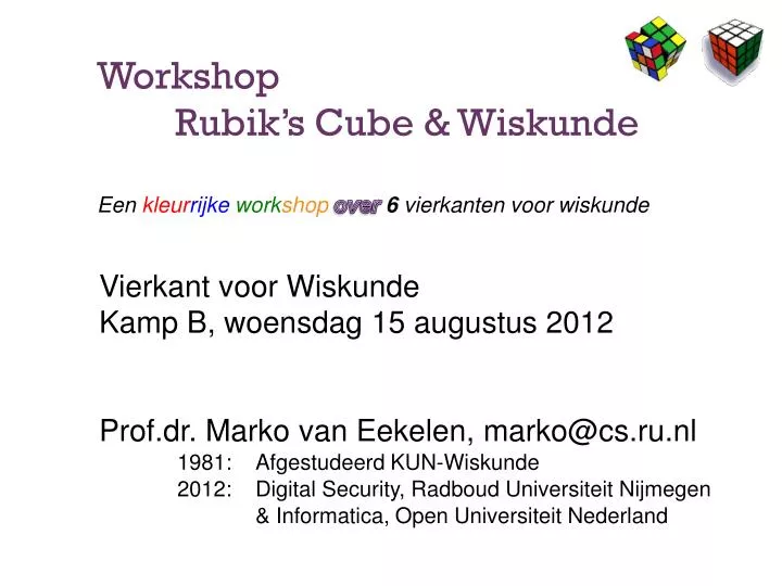 workshop rubik s cube wiskunde een kleur rijke work shop over 6 vierkanten voor wiskunde