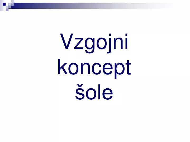 vzgojni koncept ole