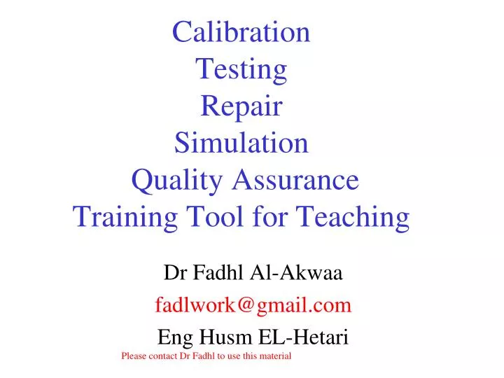 calibration testing repair simulation quality assurance training tool for teaching