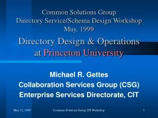 Directory Design &amp; Operations at Princeton University