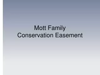 Mott Family Conservation Easement