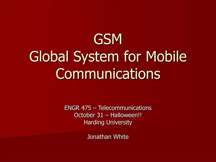 gsm global system for mobile communications