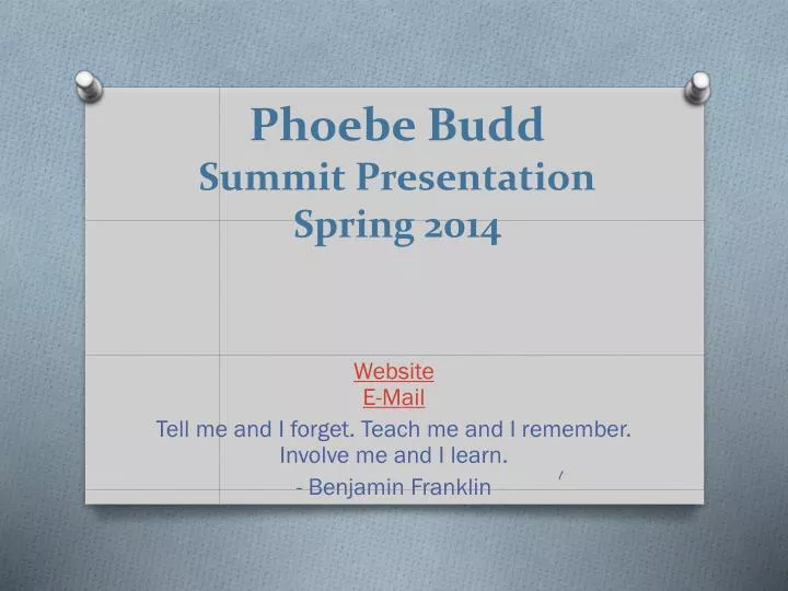 phoebe budd summit presentation spring 2014