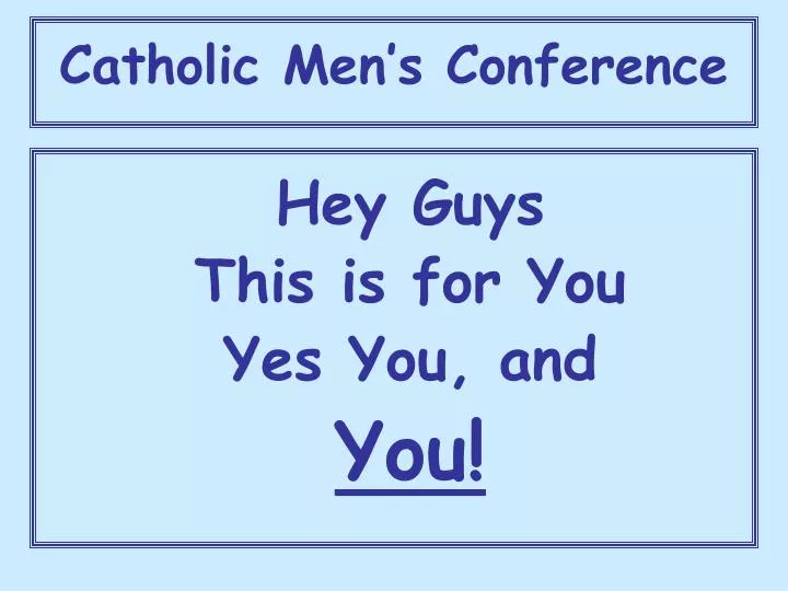 catholic men s conference