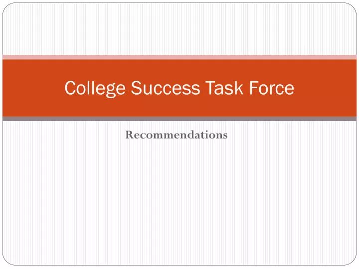 college success task force