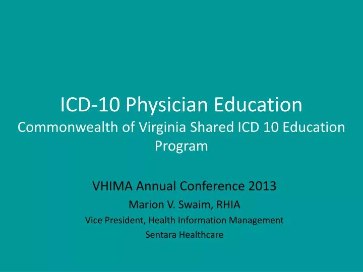 icd 10 physician education commonwealth of virginia shared icd 10 education program