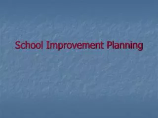 School Improvement Planning