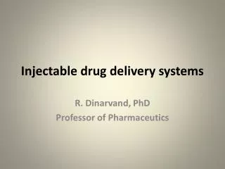 Injectable drug delivery systems