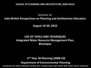 2 nd Year, M.Planning (2008-10) Department of Environmental Planning