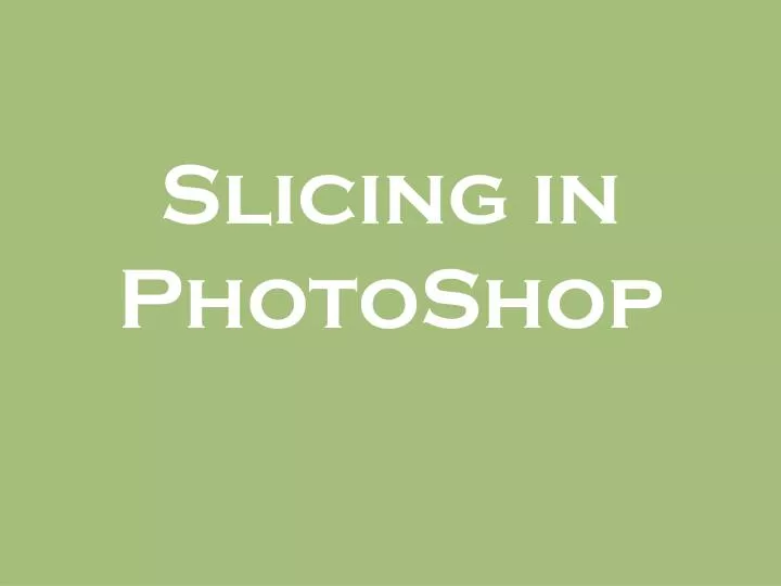 slicing in photoshop