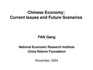 Chinese Economy: Current Issues and Future Scenarios