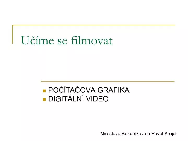 u me se filmovat