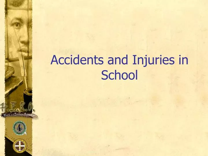 accidents and injuries in school