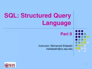SQL: Structured Query Language