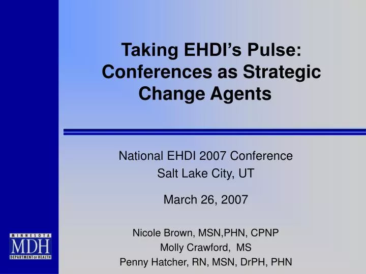 taking ehdi s pulse conferences as strategic change agents