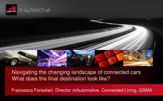 Navigating the changing landscape of connected cars What does the final destination look like?