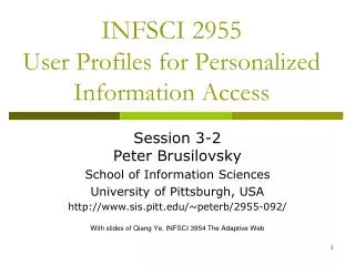 INFSCI 2955 User Profiles for Personalized Information Access