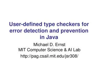 User-defined type checkers for error detection and prevention in Java