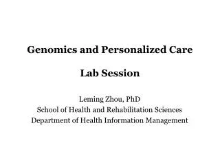Genomics and Personalized Care Lab Session