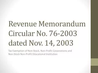 Revenue Memorandum Circular No. 76-2003 dated Nov. 14, 2003