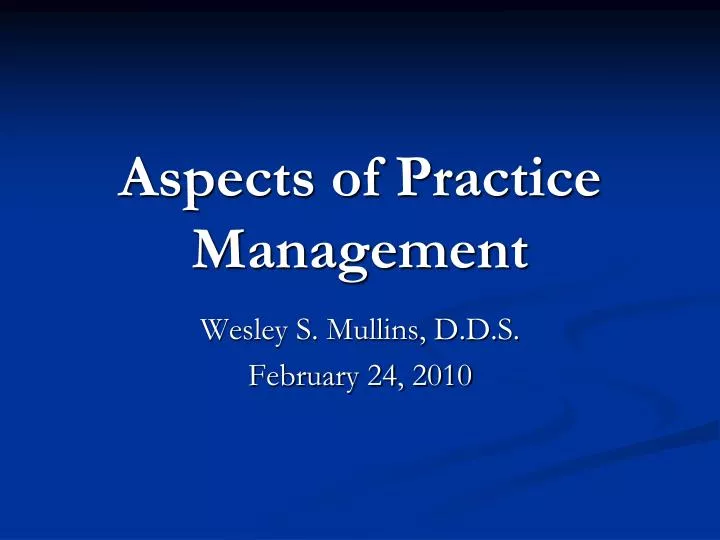 aspects of practice management