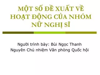 m t s xu t v ho t ng c a nh m n ngh s