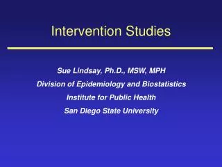 Intervention Studies