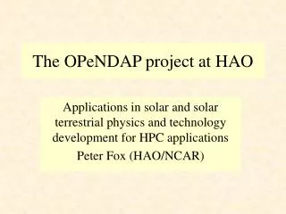 The OPeNDAP project at HAO