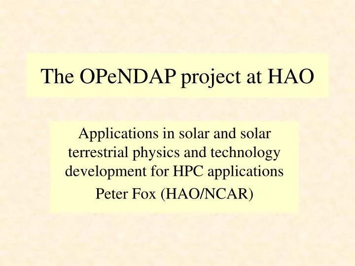 the opendap project at hao