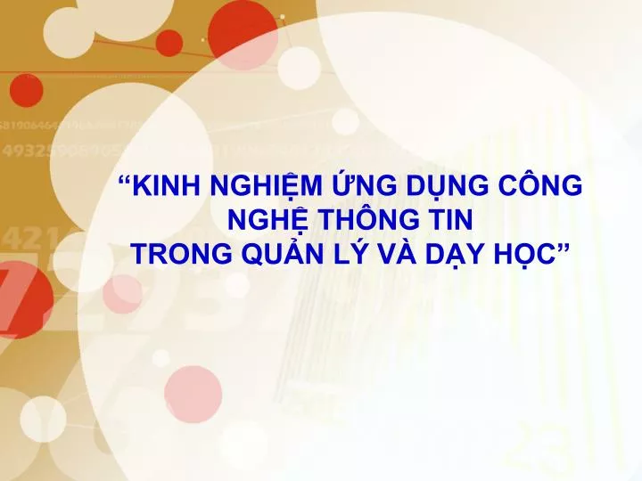 kinh nghi m ng d ng c ng ngh th ng tin trong qu n l v d y h c