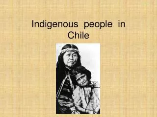 Indigenous people in Chile