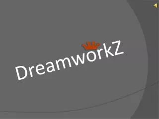DreamworkZ
