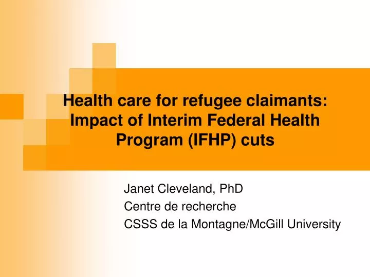 health care for refugee claimants impact of interim federal health program ifhp cuts