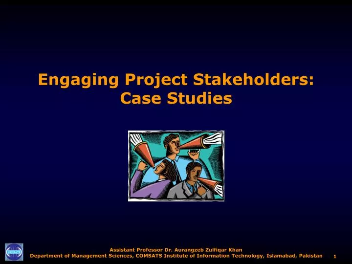 engaging project stakeholders case studies