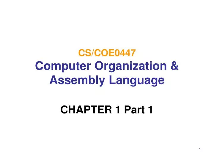 cs coe0447 computer organization assembly language