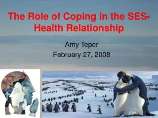 The Role of Coping in the SES-Health Relationship