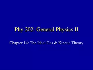 Phy 202: General Physics II