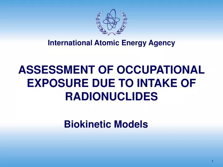 assessment of occupational exposure due to intake of radionuclides