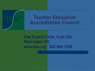 Teacher Education 	Accreditation Council