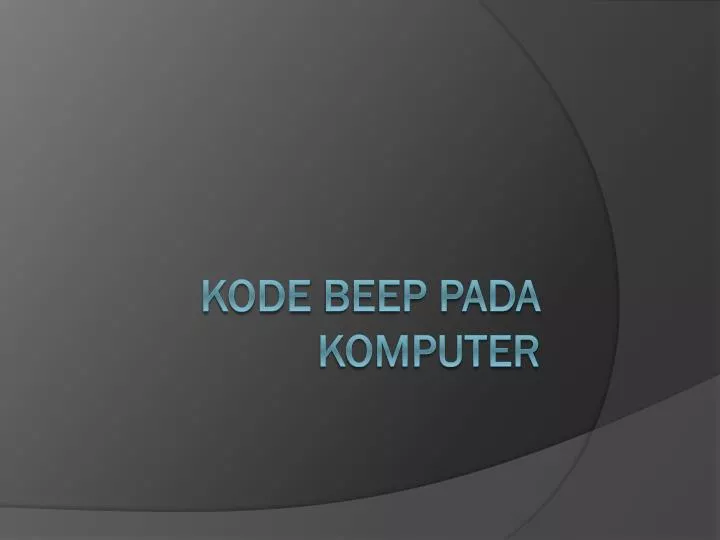 kode beep pada komputer