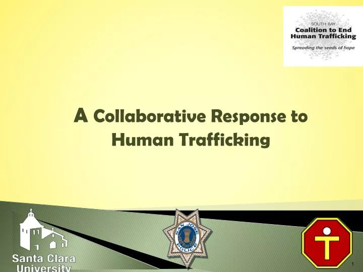 a collaborative response to human trafficking