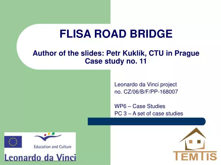 flisa road bridge author of the slides petr kukl k ctu in prague case study no 11
