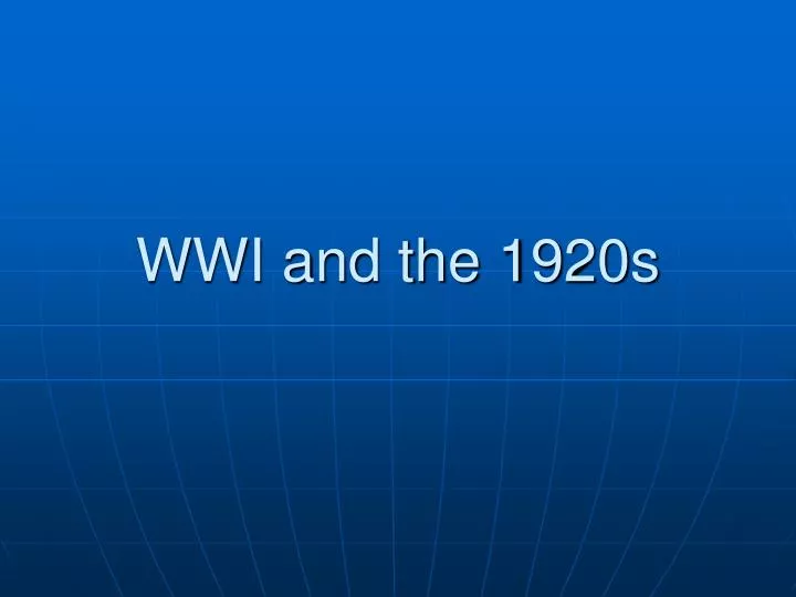 wwi and the 1920s
