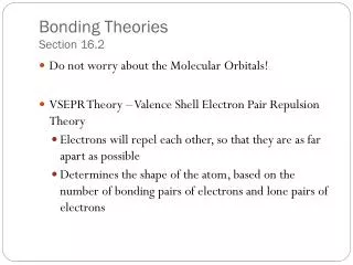 Bonding Theories Section 16.2