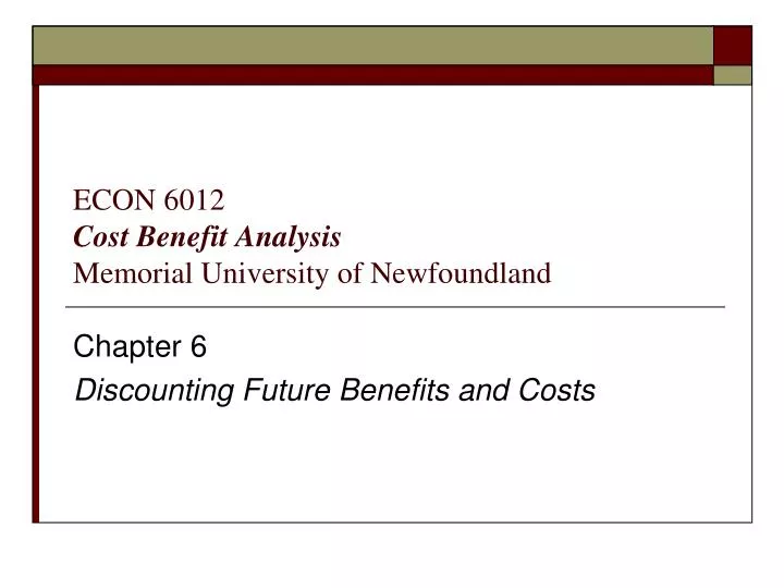 econ 6012 cost benefit analysis memorial university of newfoundland
