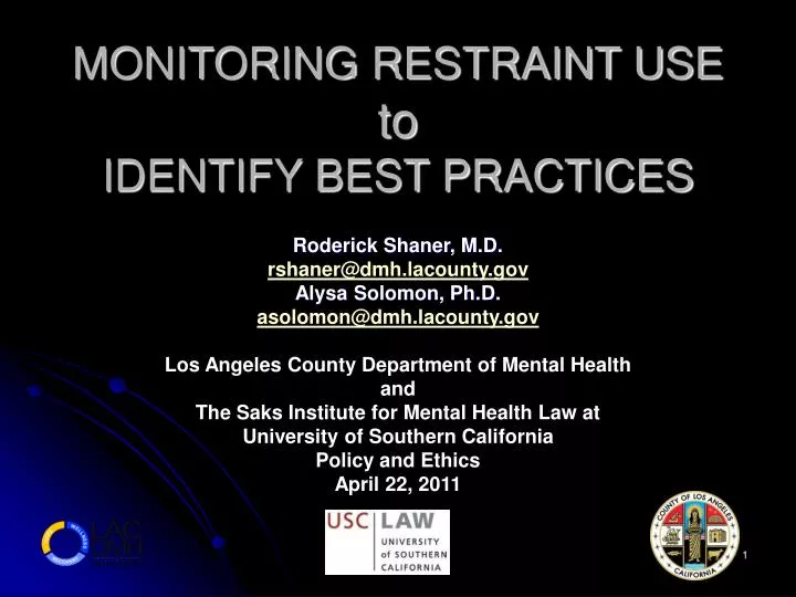 monitoring restraint use to identify best practices